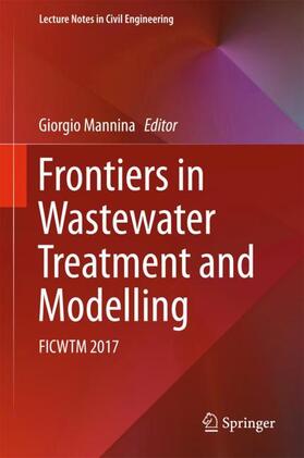 Mannina |  Frontiers in Wastewater Treatment and Modelling | Buch |  Sack Fachmedien