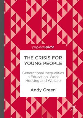 Green |  The Crisis for Young People | Buch |  Sack Fachmedien