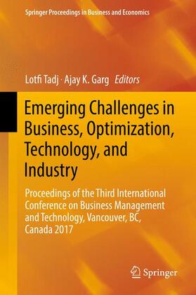 Garg / Tadj |  Emerging Challenges in Business, Optimization, Technology, and Industry | Buch |  Sack Fachmedien