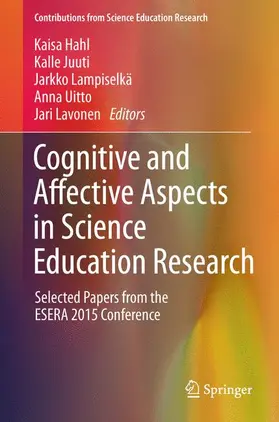 Hahl / Juuti / Lavonen |  Cognitive and Affective Aspects in Science Education Research | Buch |  Sack Fachmedien