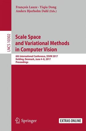 Lauze / Dahl / Dong |  Scale Space and Variational Methods in Computer Vision | Buch |  Sack Fachmedien