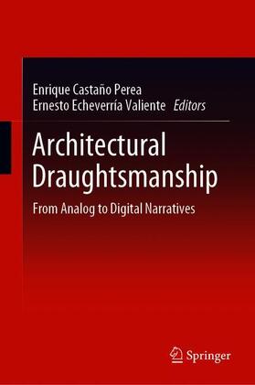 Echeverria Valiente / Castaño Perea |  Architectural Draughtsmanship | Buch |  Sack Fachmedien