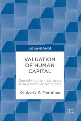 Merriman |  Valuation of Human Capital | Buch |  Sack Fachmedien