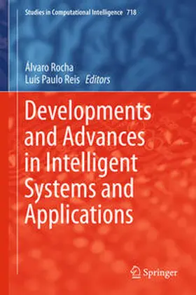 Rocha / Reis |  Developments and Advances in Intelligent Systems and Applications | eBook | Sack Fachmedien