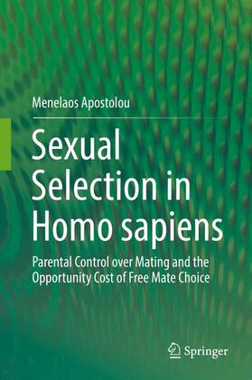 Apostolou |  Sexual Selection in Homo sapiens | Buch |  Sack Fachmedien