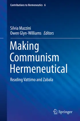 Mazzini / Glyn-Williams |  Making Communism Hermeneutical | eBook | Sack Fachmedien