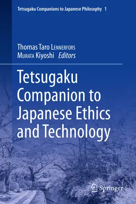 LENNERFORS / MURATA | Tetsugaku Companion to Japanese Ethics and Technology | E-Book | sack.de