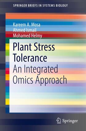 Mosa / Ismail / Helmy |  Plant Stress Tolerance | Buch |  Sack Fachmedien
