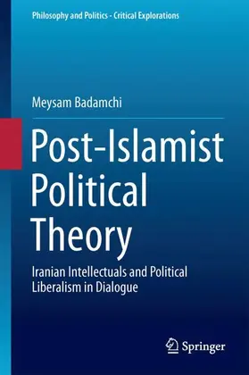 Badamchi |  Post-Islamist Political Theory | Buch |  Sack Fachmedien