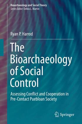 Harrod |  The Bioarchaeology of Social Control | Buch |  Sack Fachmedien
