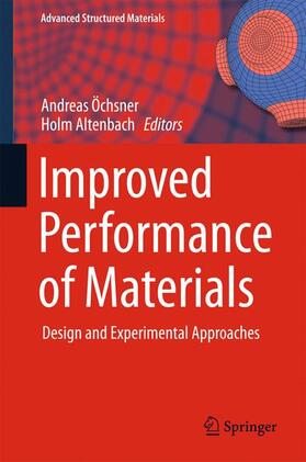 Altenbach / Öchsner |  Improved Performance of Materials | Buch |  Sack Fachmedien
