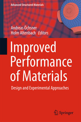 Öchsner / Altenbach |  Improved Performance of Materials | eBook | Sack Fachmedien