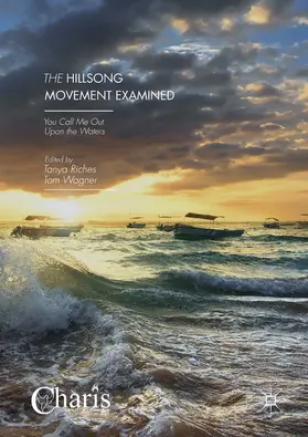 Riches / Wagner | The Hillsong Movement Examined | E-Book | sack.de