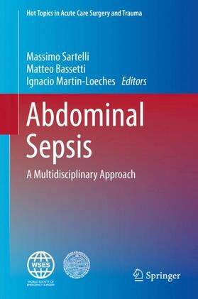 Sartelli / Martin-Loeches / Bassetti |  Abdominal Sepsis | Buch |  Sack Fachmedien