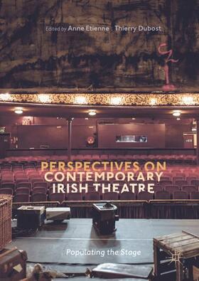 Dubost / Etienne |  Perspectives on Contemporary Irish Theatre | Buch |  Sack Fachmedien