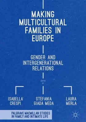 Crespi / Merla / Giada Meda |  Making Multicultural Families in Europe | Buch |  Sack Fachmedien