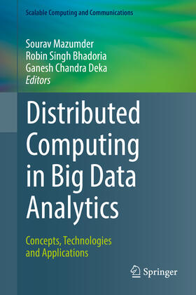 Mazumder / Singh Bhadoria / Deka |  Distributed Computing in Big Data Analytics | eBook | Sack Fachmedien