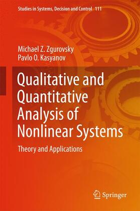 Kasyanov / Zgurovsky |  Qualitative and Quantitative Analysis of Nonlinear Systems | Buch |  Sack Fachmedien