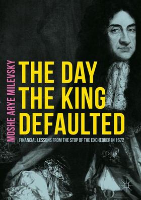 Milevsky |  The Day the King Defaulted | Buch |  Sack Fachmedien