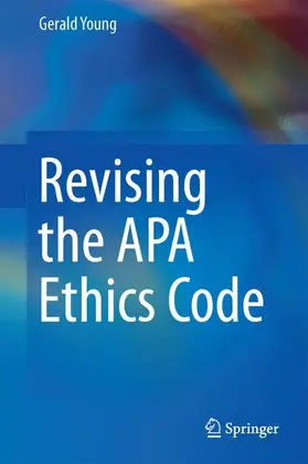 Young |  Revising the APA Ethics Code | Buch |  Sack Fachmedien