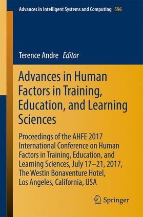 Andre |  Advances in Human Factors in Training, Education, and Learning Sciences | Buch |  Sack Fachmedien