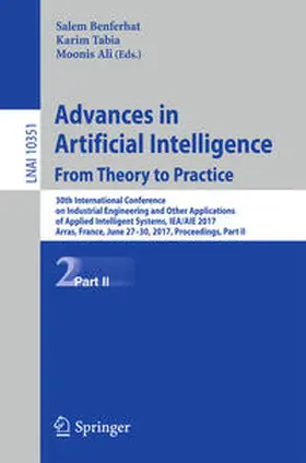 Benferhat / Tabia / Ali |  Advances in Artificial Intelligence: From Theory to Practice | eBook | Sack Fachmedien