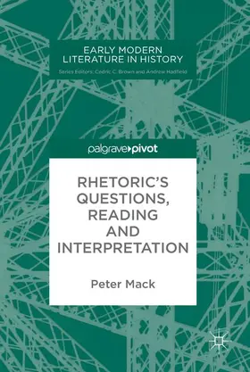 Mack |  Rhetoric's Questions, Reading and Interpretation | Buch |  Sack Fachmedien