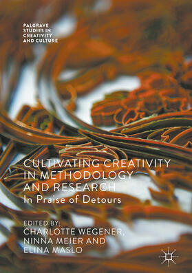 Wegener / Meier / Maslo |  Cultivating Creativity in Methodology and Research | eBook | Sack Fachmedien