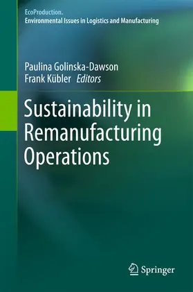 Golinska-Dawson / Kübler | Sustainability in Remanufacturing Operations | E-Book | sack.de