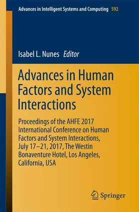 Nunes |  Advances in Human Factors and Systems Interaction | Buch |  Sack Fachmedien