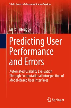 Halbrügge |  Predicting User Performance and Errors | Buch |  Sack Fachmedien