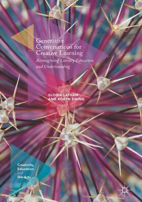 Ewing / Latham |  Generative Conversations for Creative Learning | Buch |  Sack Fachmedien