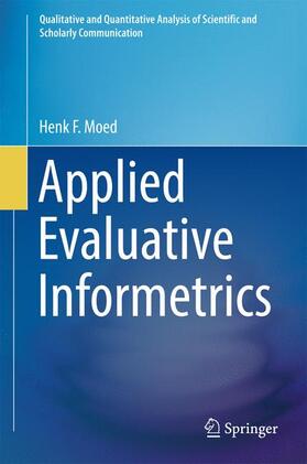 Moed |  Applied Evaluative Informetrics | Buch |  Sack Fachmedien