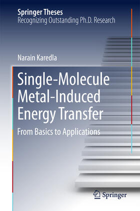 Karedla |  Single-Molecule Metal-Induced Energy Transfer | eBook | Sack Fachmedien
