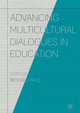 Race |  Advancing Multicultural Dialogues in Education | Buch |  Sack Fachmedien