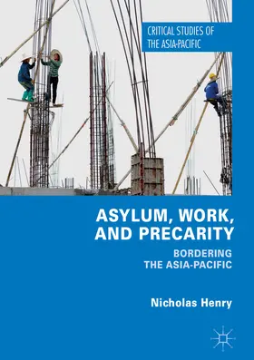 Henry | Asylum, Work, and Precarity | E-Book | sack.de