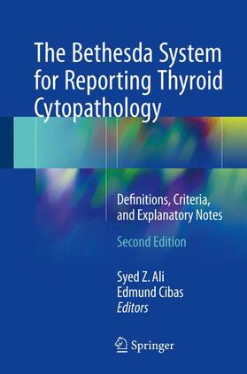 Ali / Cibas |  The Bethesda System for Reporting Thyroid Cytopathology | Buch |  Sack Fachmedien