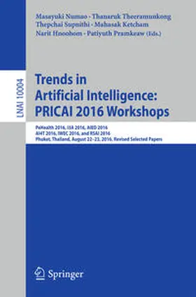 Numao / Theeramunkong / Supnithi |  Trends in Artificial Intelligence: PRICAI 2016 Workshops | eBook | Sack Fachmedien