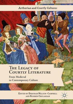 Cholakian / Nelson-Campbell |  The Legacy of Courtly Literature | Buch |  Sack Fachmedien