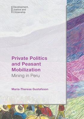 Gustafsson |  Private Politics and Peasant Mobilization | Buch |  Sack Fachmedien