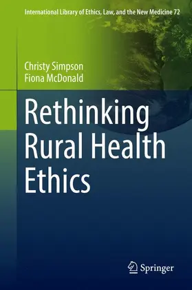 McDonald / Simpson |  Rethinking Rural Health Ethics | Buch |  Sack Fachmedien