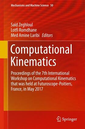 Zeghloul / Laribi / Romdhane |  Computational Kinematics | Buch |  Sack Fachmedien