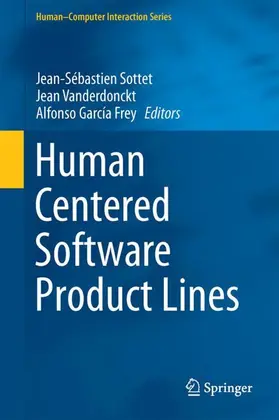 Sottet / Vanderdonckt / García Frey |  Human Centered Software Product Lines | Buch |  Sack Fachmedien