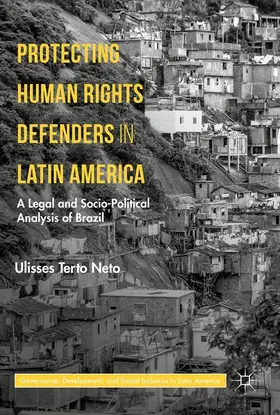 Terto Neto |  Protecting Human Rights Defenders in Latin America | Buch |  Sack Fachmedien