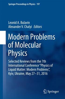 Chalyi / Bulavin |  Modern Problems of Molecular Physics | Buch |  Sack Fachmedien