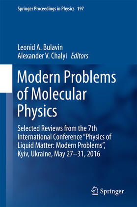 Bulavin / Chalyi |  Modern Problems of Molecular Physics | eBook | Sack Fachmedien