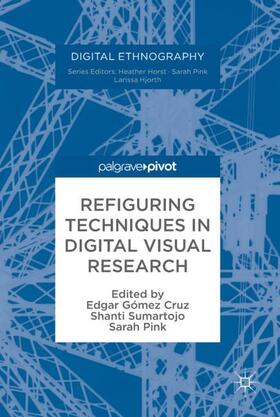 Gómez Cruz / Pink / Sumartojo |  Refiguring Techniques in Digital Visual Research | Buch |  Sack Fachmedien