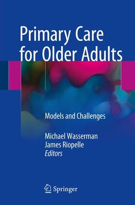 Riopelle / Wasserman |  Primary Care for Older Adults | Buch |  Sack Fachmedien