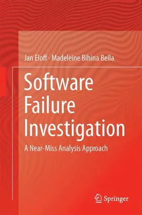 Eloff / Bihina Bella |  Software Failure Investigation | Buch |  Sack Fachmedien