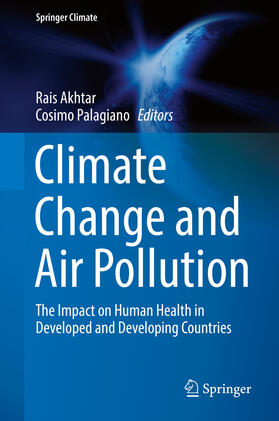 Akhtar / Palagiano |  Climate Change and Air Pollution | eBook | Sack Fachmedien